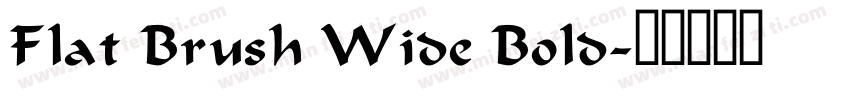Flat Brush Wide Bold字体转换
